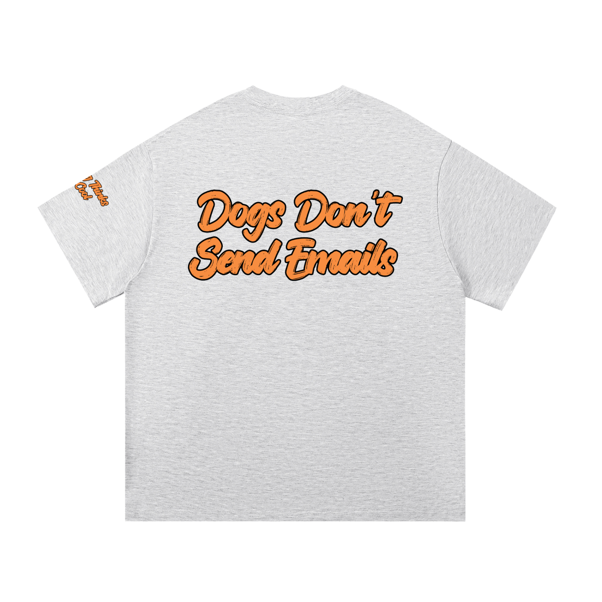 Cotton T-Shirt, Not A Boring Dog Tee