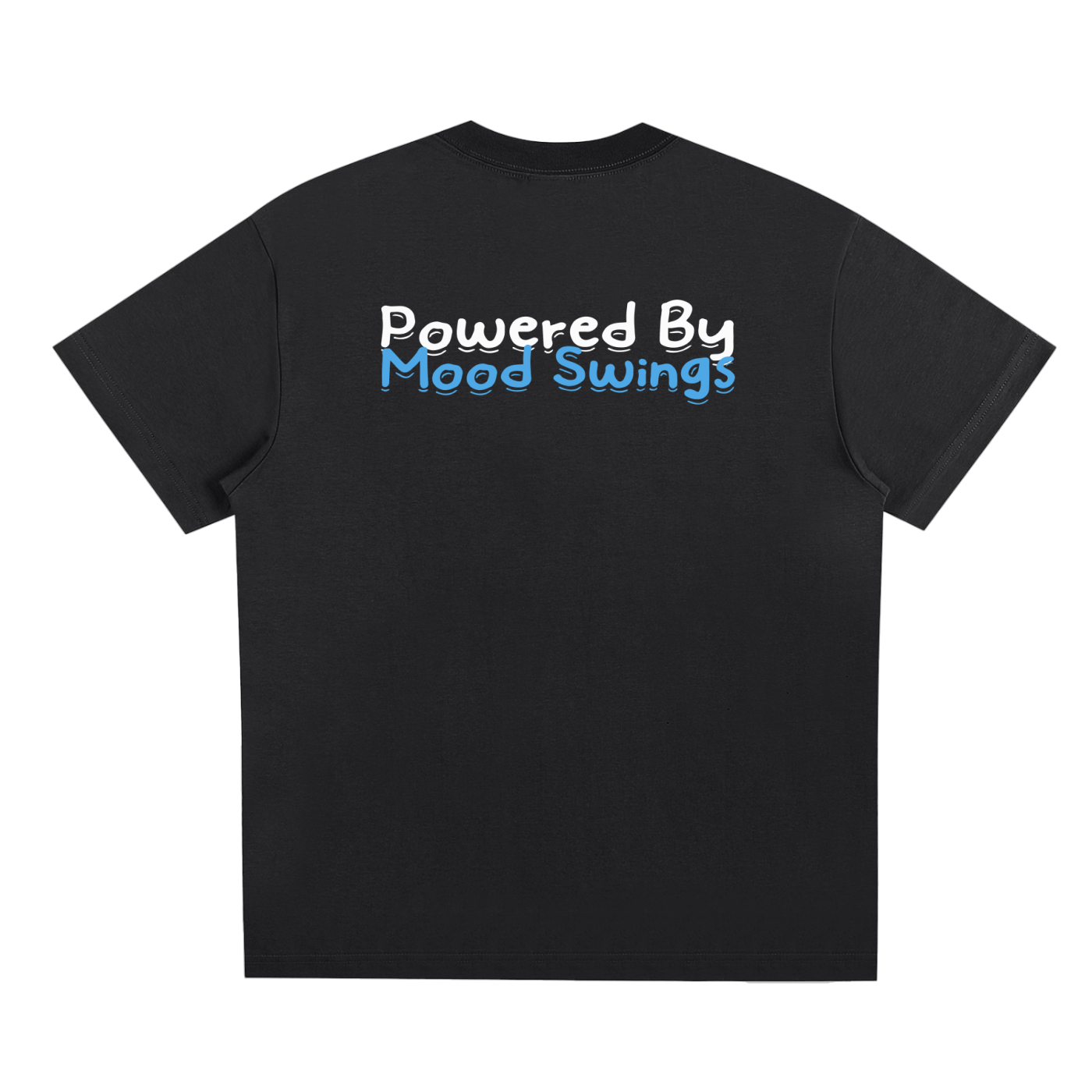 Not The Usual Powered by Mood Swings Sorona Street Tee
