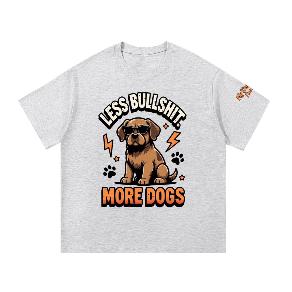 Cotton T-Shirt, Not A Boring Dog Tee