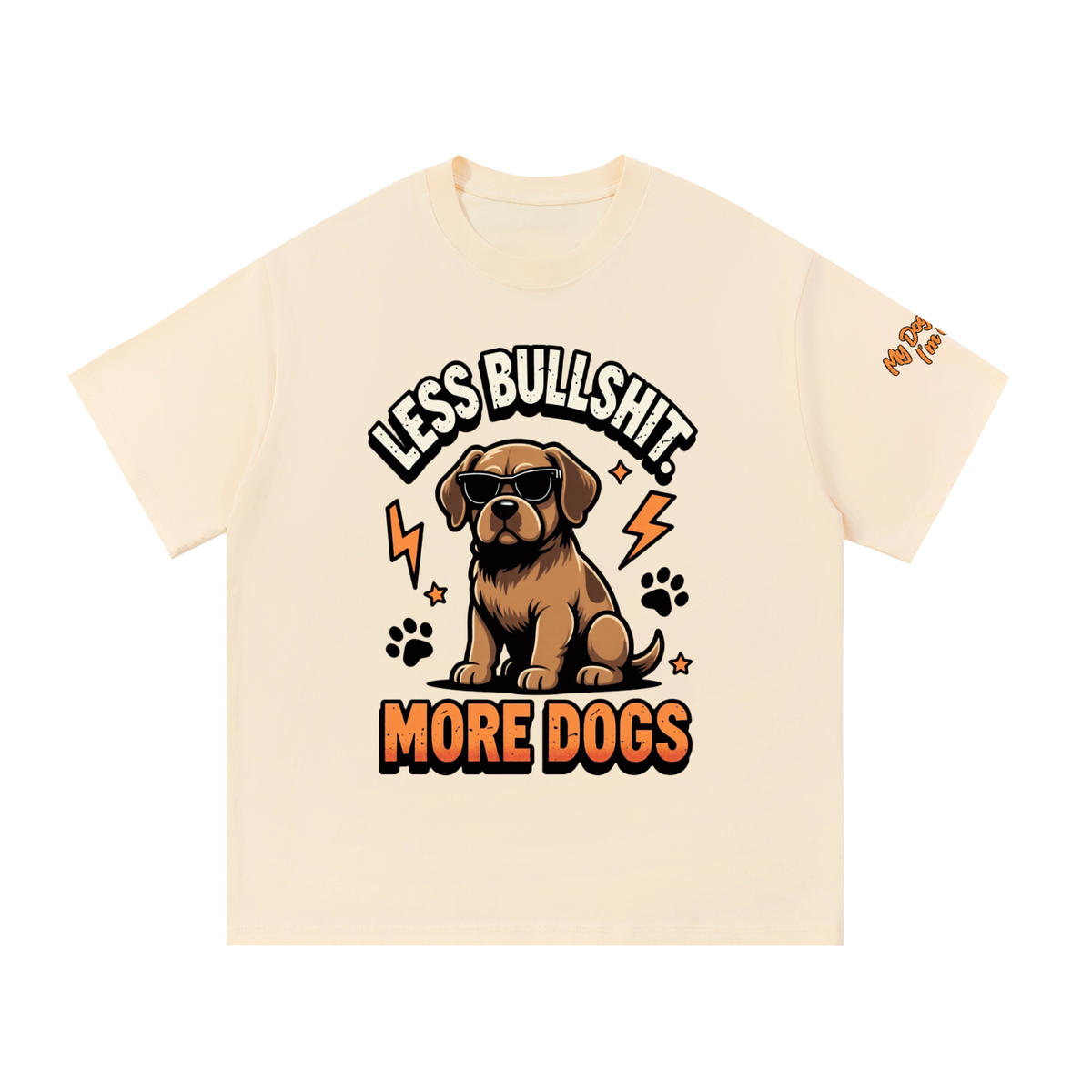 Cotton T-Shirt, Not A Boring Dog Tee
