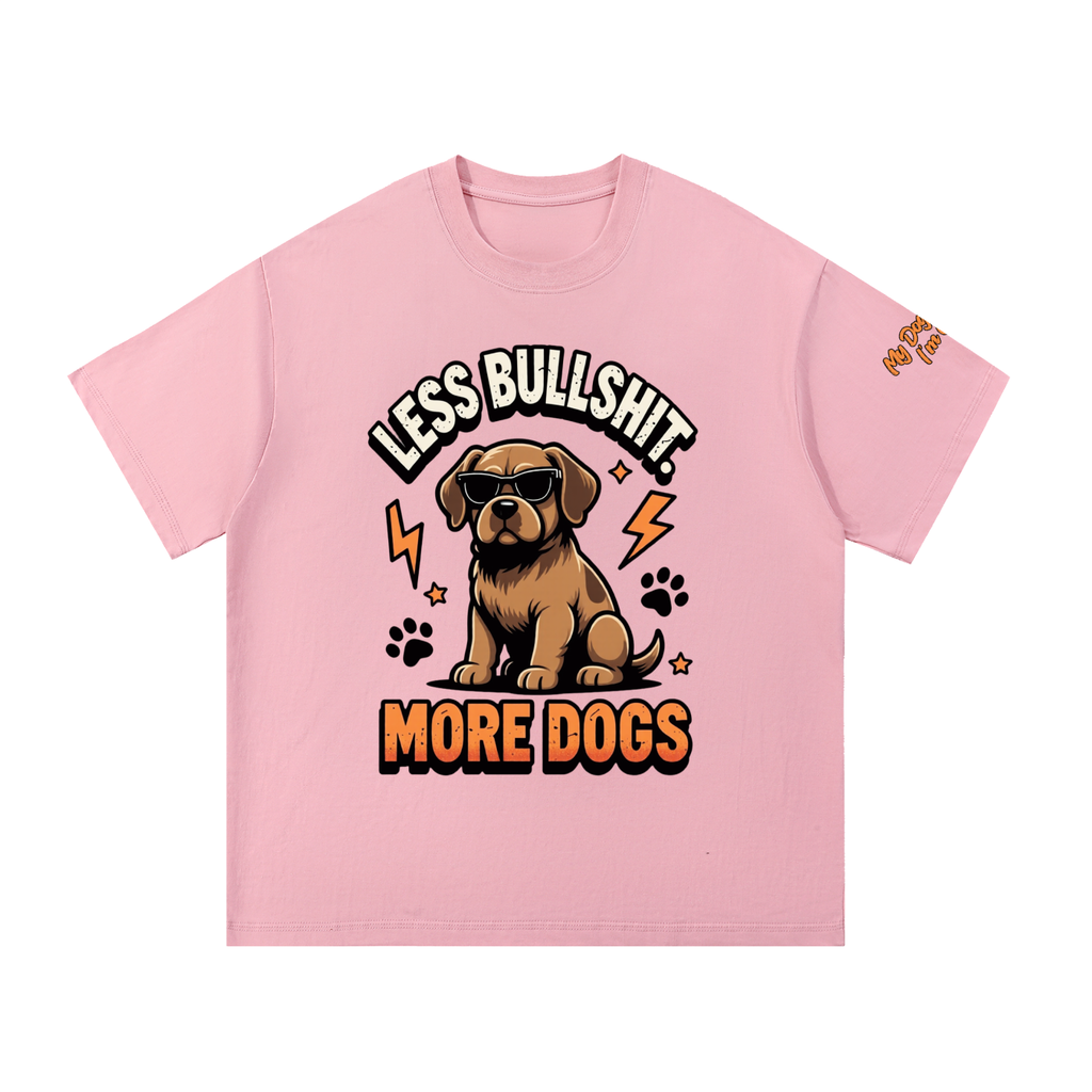 Cotton T-Shirt, Not A Boring Dog Tee