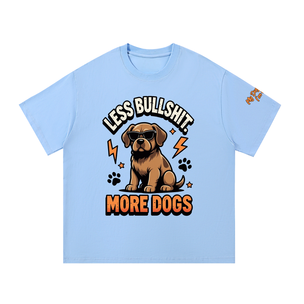 Cotton T-Shirt, Not A Boring Dog Tee